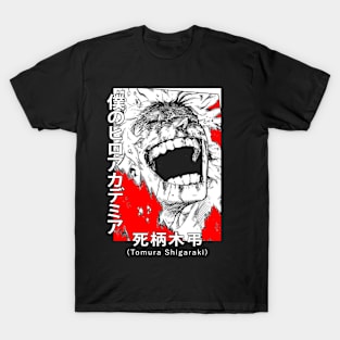 Tomura Shigaraki Evil Laugh! T-Shirt